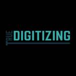 True Digitizing