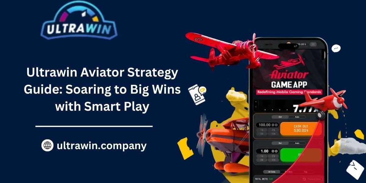 Ultrawin Aviator Strategy Guide: Soar to Big Wins with Smart Ultra Win Gameplay