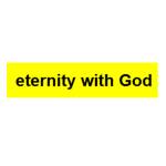 Eternity With God