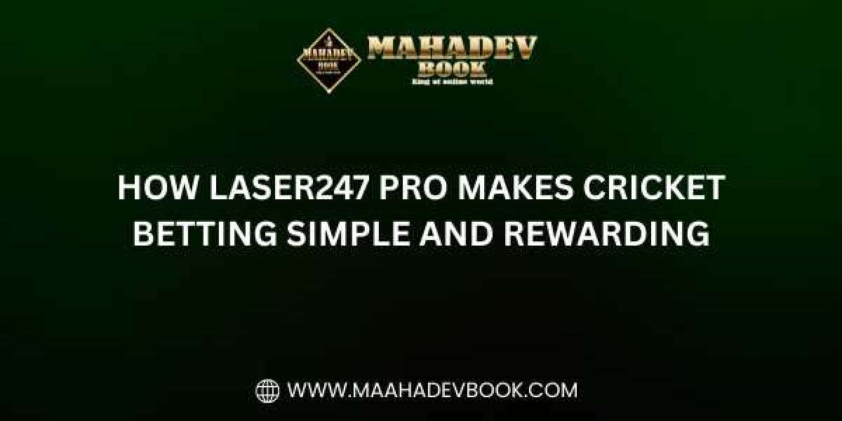 How Laser247 Pro Makes Cricket Betting Simple and Rewarding
